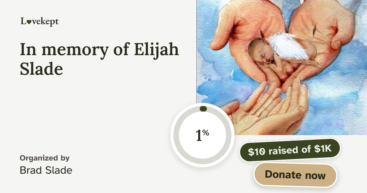 The share card for In memory of Elijah Slade