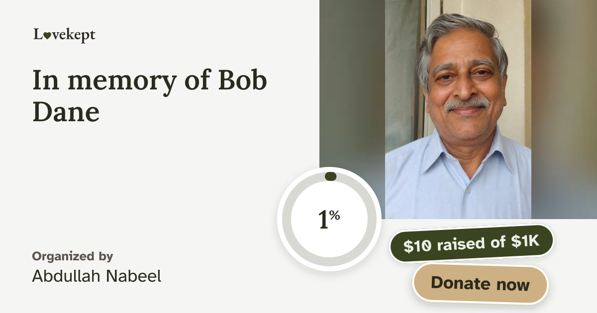 The share card for In memory of Bob Dane, in memory of Khurshid Musalli
